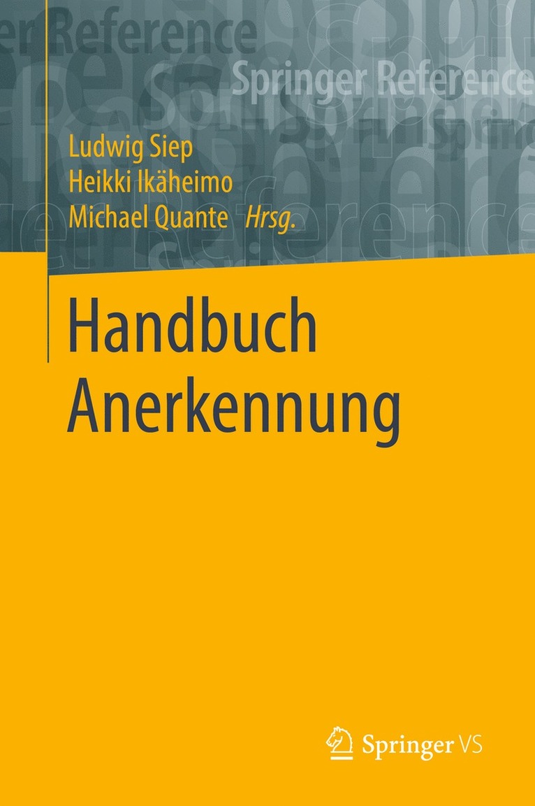 Ludwig Siep, Heikki Ikäheimo, Michael Quante - Handbuch Anerkennung, Inbunden