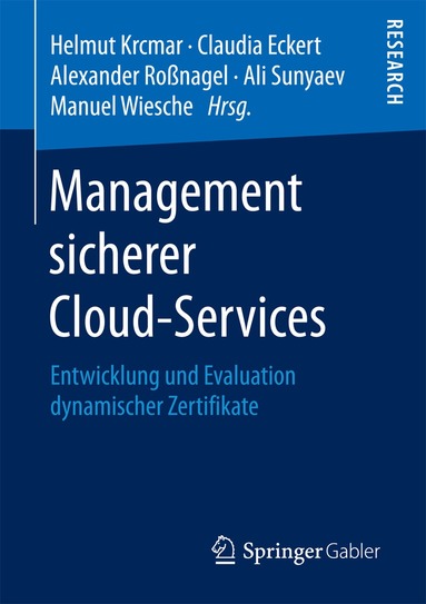 Helmut Krcmar, Claudia Eckert, Alexander Roßnagel, Ali Sunyaev, Manuel Wiesche - Management sicherer Cloud-Services, Häftad