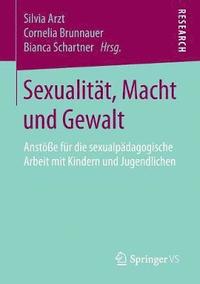 bokomslag Sexualitt, Macht und Gewalt