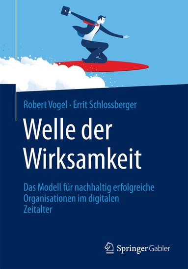 Robert Vogel, Errit Schlossberger - Welle der Wirksamkeit, Häftad