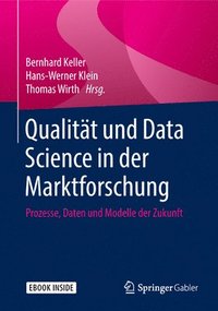 bokomslag Qualitat und Data Science in der Marktforschung