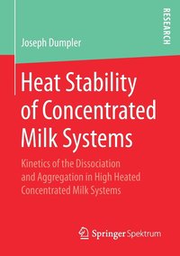 bokomslag Heat Stability of Concentrated Milk Systems