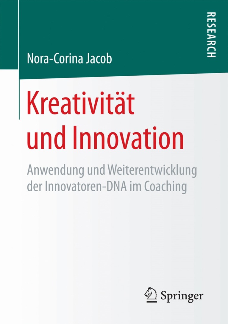 Nora-Corina Jacob - Kreativität und Innovation, Häftad