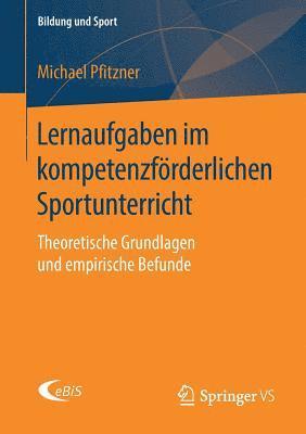 Lernaufgaben im kompetenzfrderlichen Sportunterricht 1