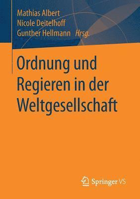 bokomslag Ordnung und Regieren in der Weltgesellschaft