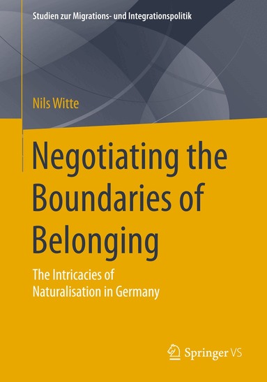 Nils Witte - Negotiating the Boundaries of Belonging, Häftad