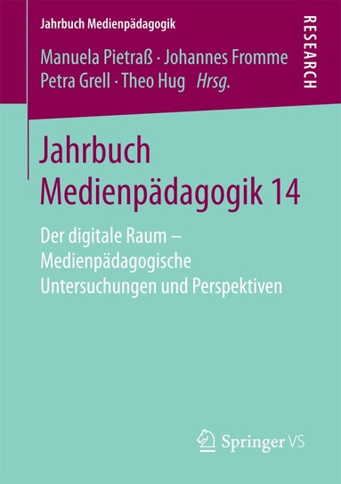 Manuela Pietraß, Johannes Fromme, Petra Grell, Theo Hug - Jahrbuch Medienpädagogik 14, Häftad