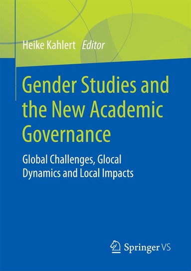 Heike Kahlert - Gender Studies and the New Academic Governance, Häftad
