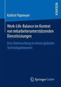 bokomslag Work-Life-Balance im Kontext von mitarbeiteruntersttzenden Dienstleistungen