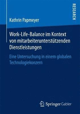 bokomslag Work-Life-Balance im Kontext von mitarbeiteruntersttzenden Dienstleistungen