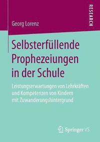 bokomslag Selbsterfllende Prophezeiungen in der Schule