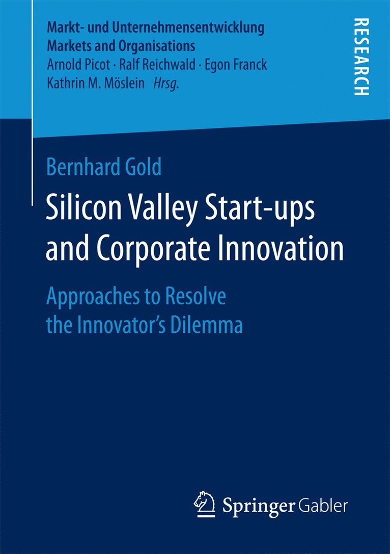 Bernhard Gold - Silicon Valley Start‐ups and Corporate Innovation, Häftad