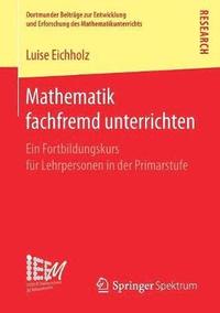 bokomslag Mathematik fachfremd unterrichten