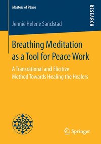 bokomslag Breathing Meditation as a Tool for Peace Work