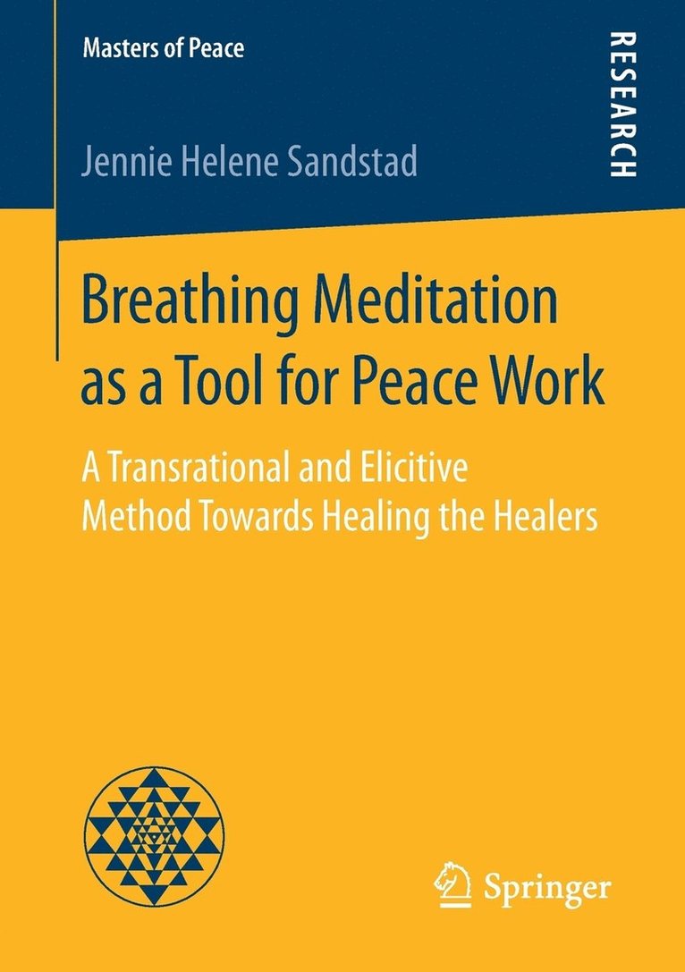 Breathing Meditation as a Tool for Peace Work 1