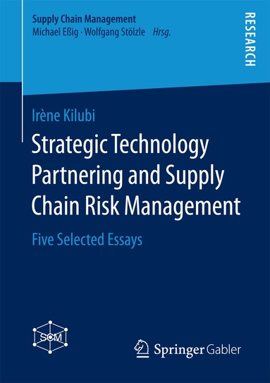 Irène Kilubi - Strategic Technology Partnering and Supply Chain Risk Management, Häftad