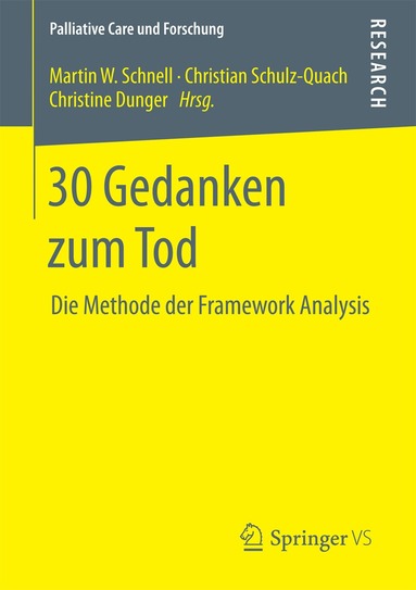 Martin W. Schnell, Christian Schulz-Quach, Christine Dunger - 30 Gedanken zum Tod, Häftad