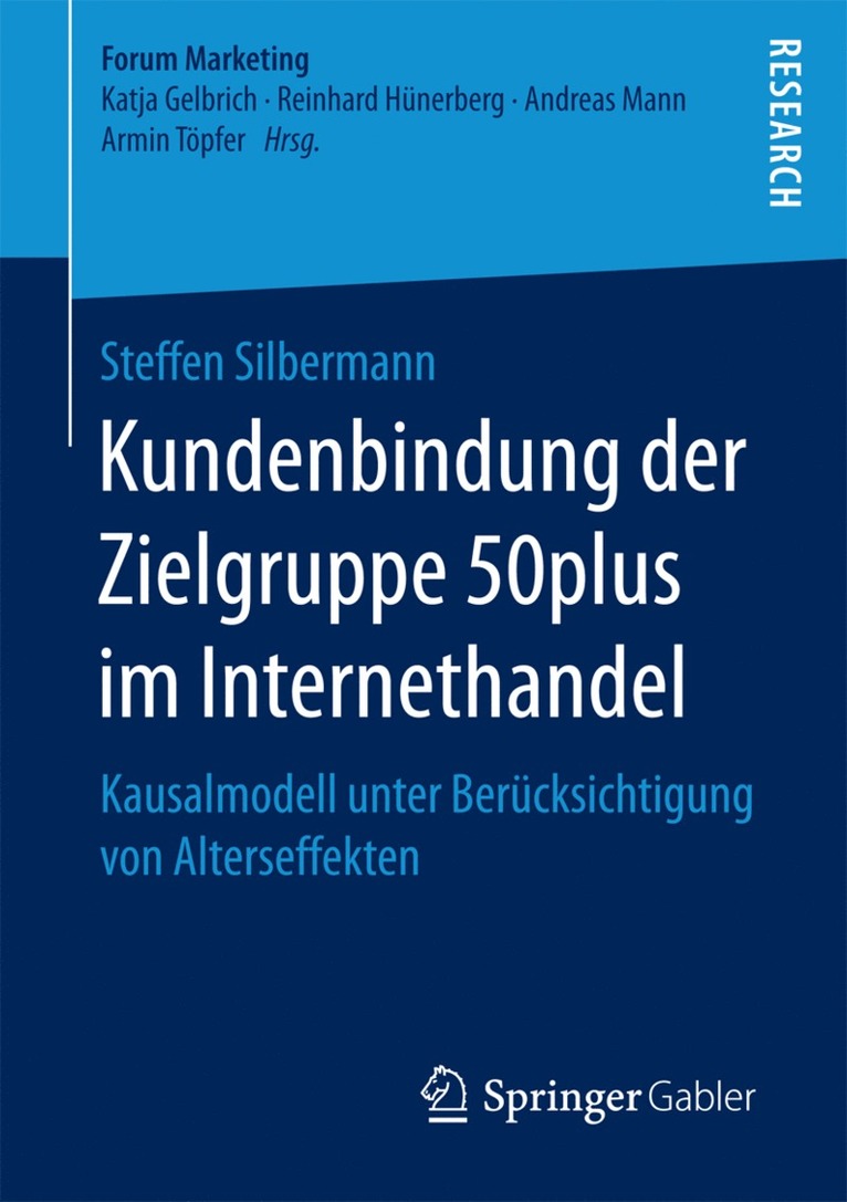 Steffen Silbermann - Kundenbindung der Zielgruppe 50plus im Internethandel, Häftad