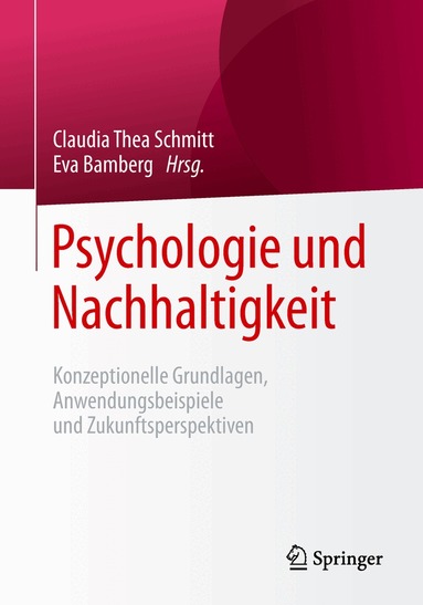Claudia Thea Schmitt, Eva Bamberg - Psychologie und Nachhaltigkeit, Häftad