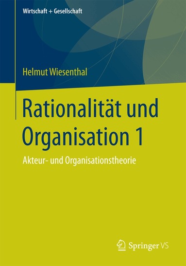 Helmut Wiesenthal - Rationalität und Organisation 1, Häftad