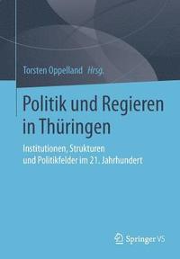 bokomslag Politik und Regieren in Thringen