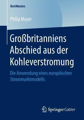 bokomslag Großbritanniens Abschied aus der Kohleverstromung