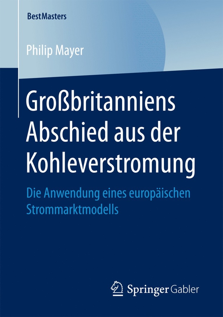 Philip Mayer - Großbritanniens Abschied aus der Kohleverstromung, Häftad