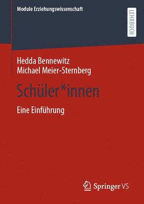 Hedda Bennewitz, Michael Meier-Sternberg - Schüler*innen, Häftad