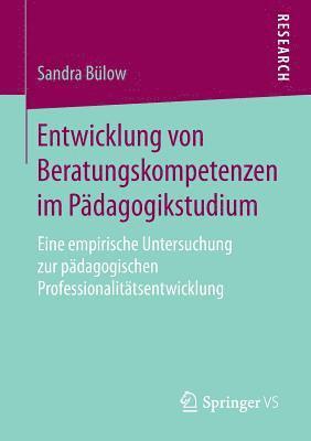 bokomslag Entwicklung von Beratungskompetenzen im Pdagogikstudium