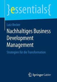 bokomslag Nachhaltiges Business Development Management