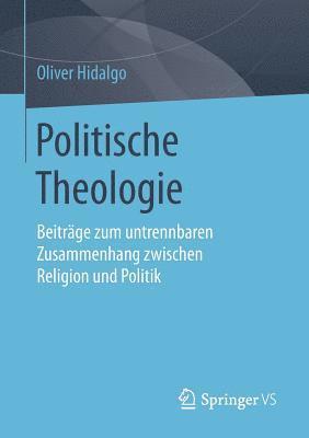 Oliver Hidalgo - Politische Theologie, Häftad