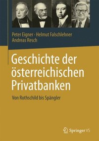 bokomslag Geschichte der sterreichischen Privatbanken