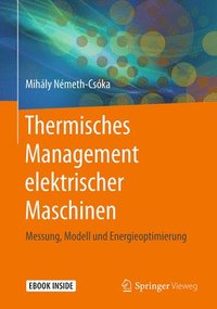 bokomslag Thermisches Management elektrischer Maschinen