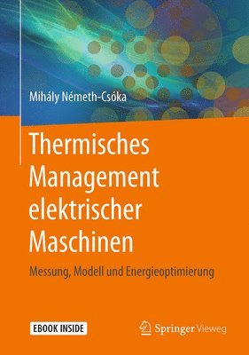 Thermisches Management elektrischer Maschinen 1