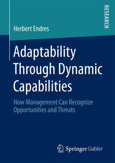 bokomslag Adaptability Through Dynamic Capabilities