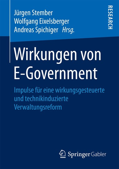 Jürgen Stember, Wolfgang Eixelsberger, Andreas Spichiger - Wirkungen von E-Government, Häftad