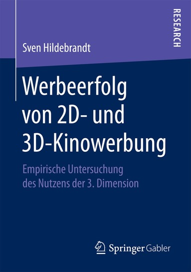 Sven Hildebrandt - Werbeerfolg von 2D- und 3D-Kinowerbung, Häftad