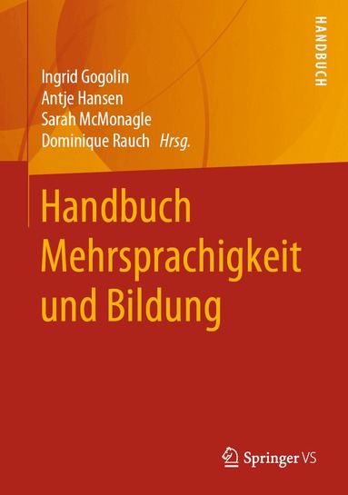 Ingrid Gogolin, Antje Hansen, Sarah McMonagle, Dominique Rauch - Handbuch Mehrsprachigkeit und Bildung, Inbunden