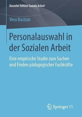 Personalauswahl in der Sozialen Arbeit 1