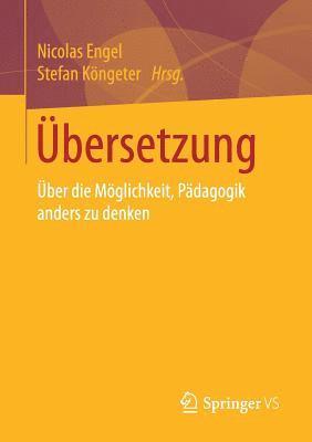 Nicolas Engel, Stefan Köngeter, Stefan Kongeter - Übersetzung, Häftad