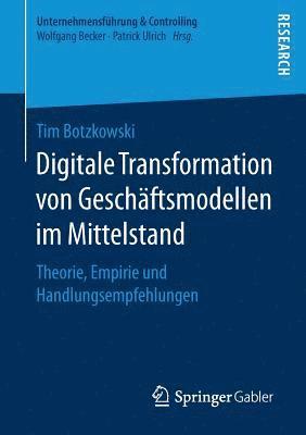 bokomslag Digitale Transformation von Geschftsmodellen im Mittelstand