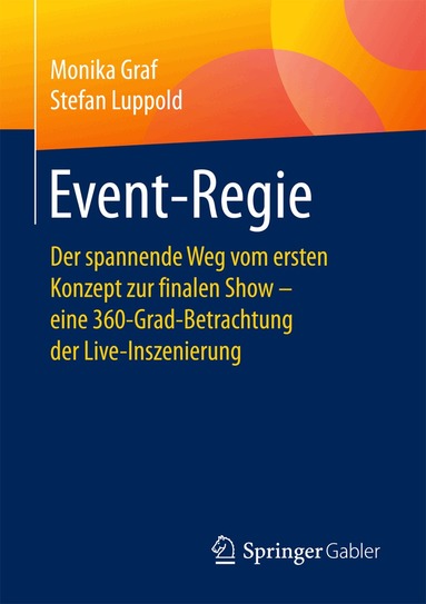 Monika Graf, Stefan Luppold - Event-Regie, Häftad