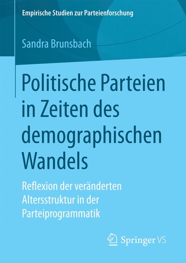 bokomslag Politische Parteien in Zeiten des demographischen Wandels