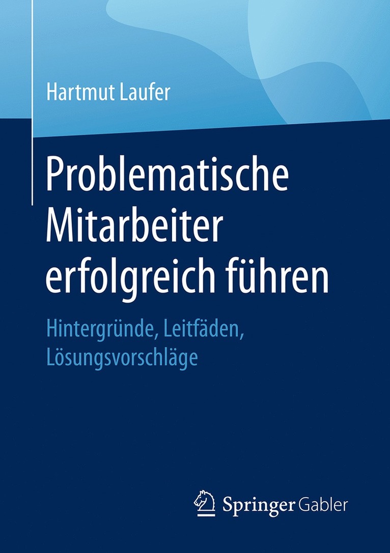 Hartmut Laufer - Problematische Mitarbeiter erfolgreich führen, Häftad