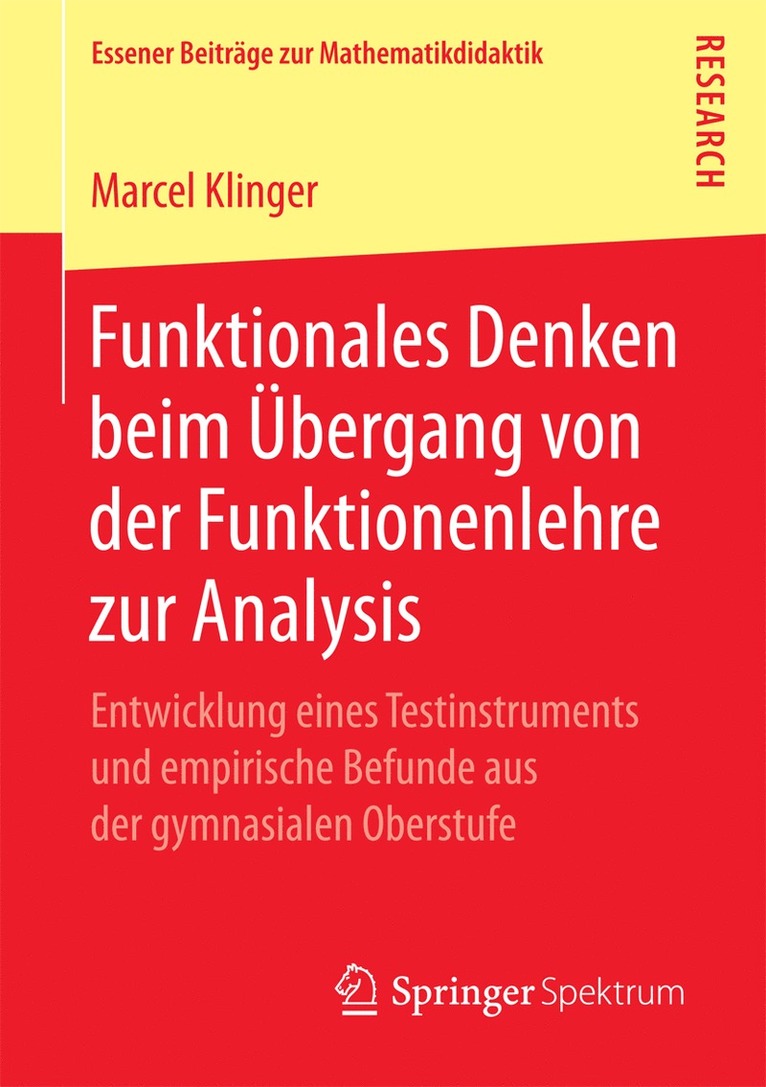 Marcel Klinger - Funktionales Denken beim Übergang von der Funktionenlehre zur Analysis, Häftad