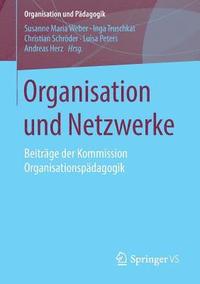 bokomslag Organisation und Netzwerke
