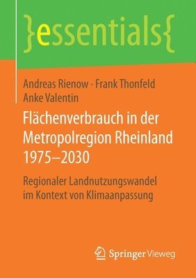 bokomslag Flchenverbrauch in der Metropolregion Rheinland 19752030