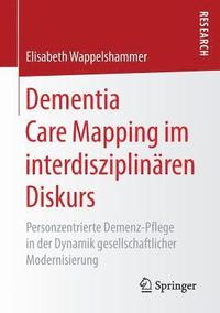 bokomslag Dementia Care Mapping im interdisziplinren Diskurs