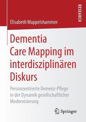 Dementia Care Mapping im interdisziplinren Diskurs 1
