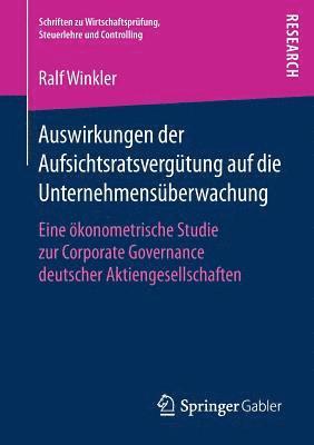 bokomslag Auswirkungen der Aufsichtsratsvergtung auf die Unternehmensberwachung